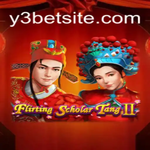 Explorando o jogo Flirting Scholar Tang II e a plataforma y3bet.com