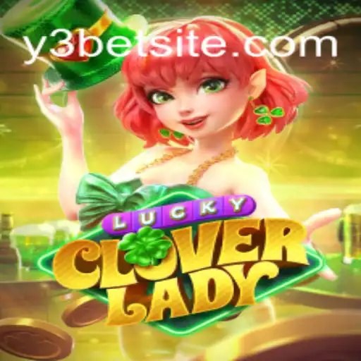 Descubra o Fascinante Mundo de LuckyCloverLady no y3bet.com
