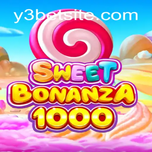 Descubra o Mundo Emocionante de SweetBonanza1000 no y3bet.com